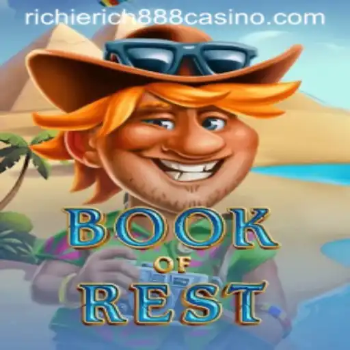 Discover the World of BookofRest with RichieRich888