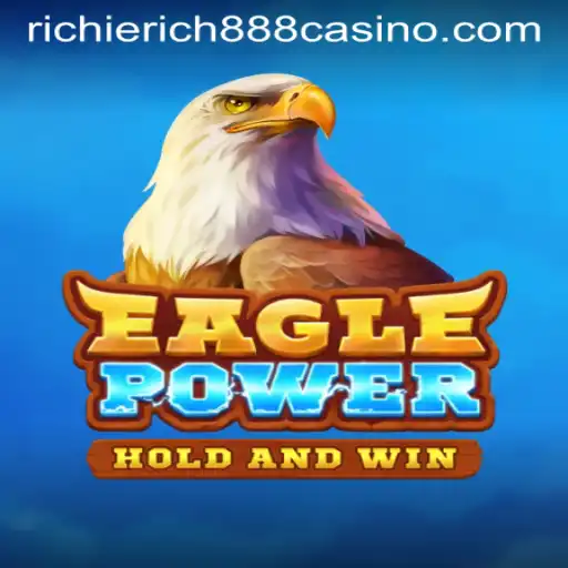 Dive into the Thrilling World of EaglePower